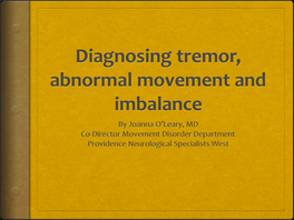 Tremor, Abnormal Movement and Imbalance Differential