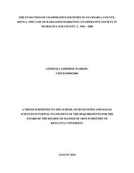 The Evolution of Co-Operative Societies in Nyandarua County, Kenya: the Case of Karagoini Marketing Co-Operative Society in Ndaragwa Sub-County, C