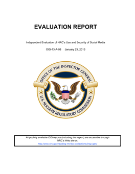 OIG 13-A-08 Independent Evaluation of NRC's Use and Security of Social