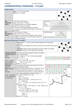 COMBINATORIAL PROBLEMS - P-CLASS Graph Search Given: 퐺 = (푉, 퐸), Start Node Goal: Search in a Graph