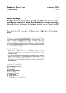 Kleine Anfrage Der Abgeordneten Horst Friedrich (Bayreuth), Rainer Brüderle, Jörg Van Essen, Hans-Michael Goldmann, Dr