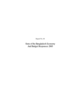 Report No. 84 State of the Bangladesh Economy and Budget Responses