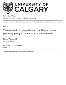 A Comparison of the Native Casino Gambling Policy in Alberta and Saskatchewan
