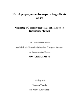 Novel Geopolymers Incorporating Silicate Waste