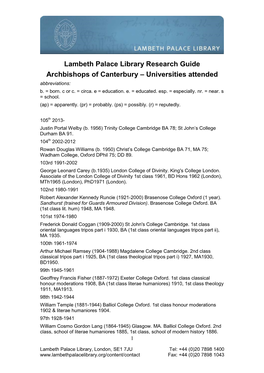 Lambeth Palace Library Research Guide Archbishops of Canterbury – Universities Attended Abbreviations: B