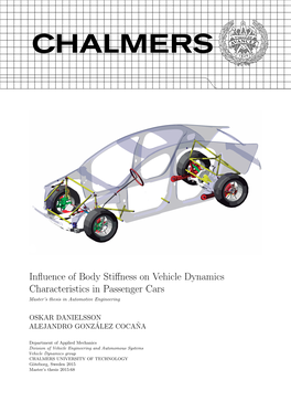 Influence of Body Stiffness on Vehicle Dynamics Characteristics In