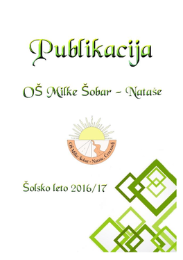 OŠ Milke Šobar – Nataše, Črnomelj