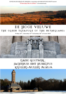 DE HOGE VELUWE the Green Tr EASU R E O F T H E Netherlands