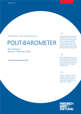 POLIT-BAROMETER Country, with the New Chief Prosecutor Ivan Geshev Being the Main Player in This Process