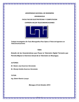 Estudio De Las Características Que Posee La Televisión Digital Terrestre Que Permita Mejorar El Servicio Actual De La Televisión En Nicaragua