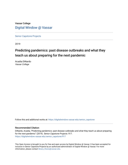 Predicting Pandemics: Past Disease Outbreaks and What They Teach Us About Preparing for the Next Pandemic