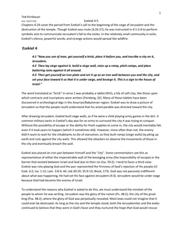 Ezekiel 4-5 Chapters 4-24 Cover the Period from Ezekiel’S Call to the Beginning of the Siege of Jerusalem and the Destruction of the Temple