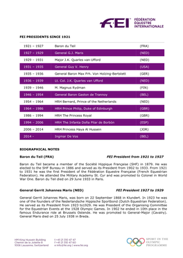 FEI PRESIDENTS SINCE 1921 1921 – 1927 Baron Du Teil (FRA) 1927