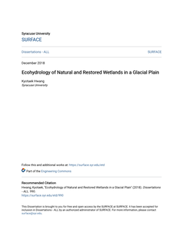 Ecohydrology of Natural and Restored Wetlands in a Glacial Plain