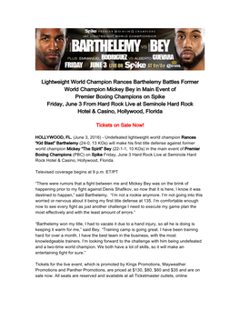 Lightweight World Champion Rances Barthelemy Battles