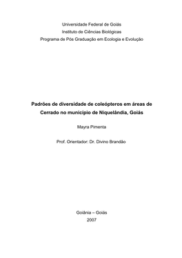 Padrões De Diversidade De Coleópteros Em Áreas De Cerrado No Município De Niquelândia, Goiás