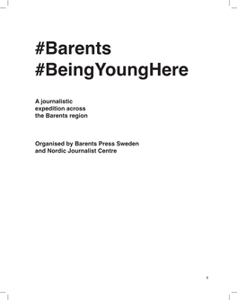 Barents #Beingyounghere