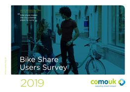 Bike Share Users Survey 2019 2019 Survey Result Key Findings