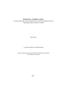 Ethnicity and Education: Nation-Building, State-Formation, and the Construction of the Israeli Educational System