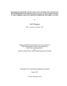 DISTURBANCE HISTORY and ITS INFLUENCE on DROUGHT TOLERANCE of INTERIOR DOUGLAS-FIR (Pseudotsuga Menziesii Var