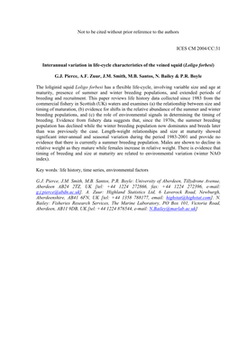 Interannual Variation in Life-Cycle Characteristics of the Veined Squid (Loligo Forbesi). ICES CM 2004/CC:31