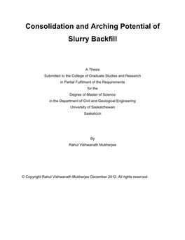 Consolidation and Arching Potential of Slurry Backfill