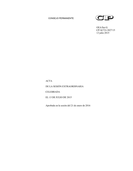 OEA/Ser.G CP/ACTA 2027/15 13 Julio 2015 ACTA DE LA SESIÓN