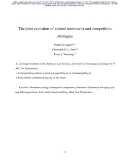 The Joint Evolution of Animal Movement and Competition Strategies