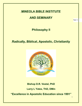 MINEOLA BIBLE INSTITUTE and SEMINARY Philosophy II Radically
