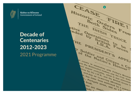 Decade of Centenaries 2012-2023 2021 Programme Contents