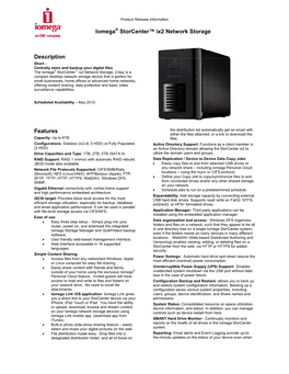 Iomega® Storcenter™ Ix2 Network Storage Description Features