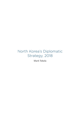 North Korea's Diplomatic Strategy, 2018