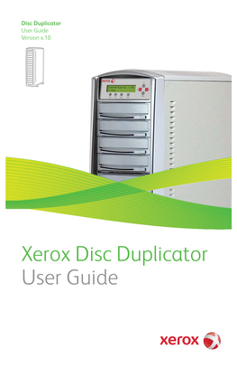 Xerox Disc Duplicator User Guide