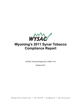 Wyoming's 2011 Synar Tobacco Compliance Report