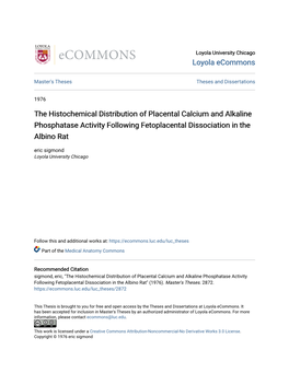 The Histochemical Distribution of Placental Calcium and Alkaline Phosphatase Activity Following Fetoplacental Dissociation in Th