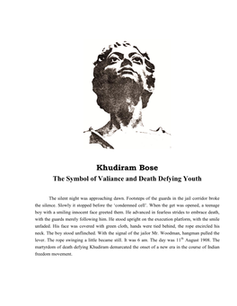 Khudiram Bose the Symbol of Valiance and Death Defying Youth