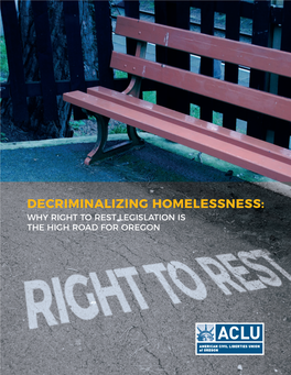 Decriminalizing Homelessness: Why Right to Rest Legislation Is the High Road for Oregon 2