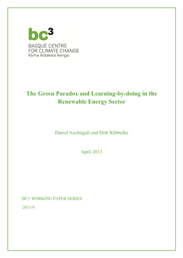The Green Paradox and Learning-By-Doing in the Renewable Energy Sector