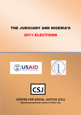 The Judiciary and Nigeria's 2011 Elections