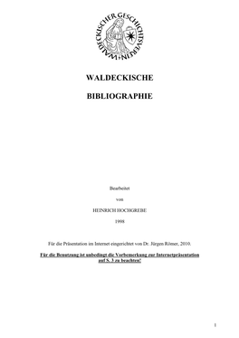 Waldeckische Bibliographie“ Im Juni 1998 Gedruckt Wurde (Zu Hochgrebe S