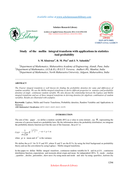 Study of the Mellin Integral Transform with Applications in Statistics and Probability