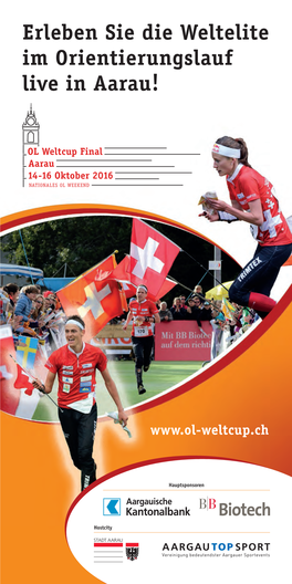 Erleben Sie Die Weltelite Im Orientierungslauf Live in Aarau!