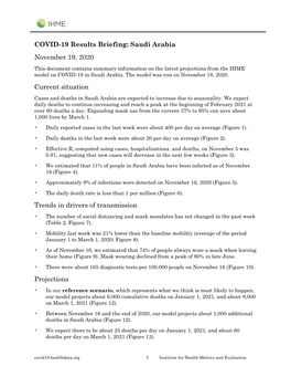 COVID-19 Results Briefing: Saudi Arabia November 19, 2020 Current Situation Trends in Drivers of Transmission Projections