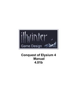 Conquest of Elysium 4 Manual 4.01B Table of Contents 1 Introduction