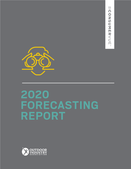 2020 Forecasting Report Table of Contents