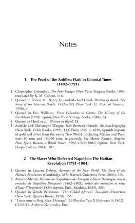 1 the Pearl of the Antilles: Haiti in Colonial Times (1492–1791) 2 the Slaves Who Defeated Napoléon: the Haitian Revolution (