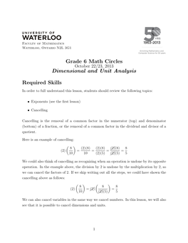 Grade 6 Math Circles Dimensional and Unit Analysis Required Skills