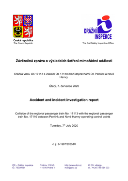 Závěrečná Zpráva O Výsledcích Šetření Mimořádné Události Accident and Incident Investigation Report