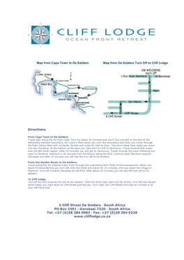 Map from Cape Town to De Kelders Map from De Kelders Turn Off to Cliff Lodge