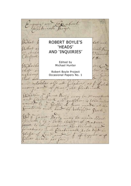 1: Robert Boyle's 'Heads' and 'Inquiries'